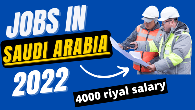 Jobs in Saudi Arabia | Latest Saudi Arabia Jobs 2022 21 Jobs in Saudi Arabia