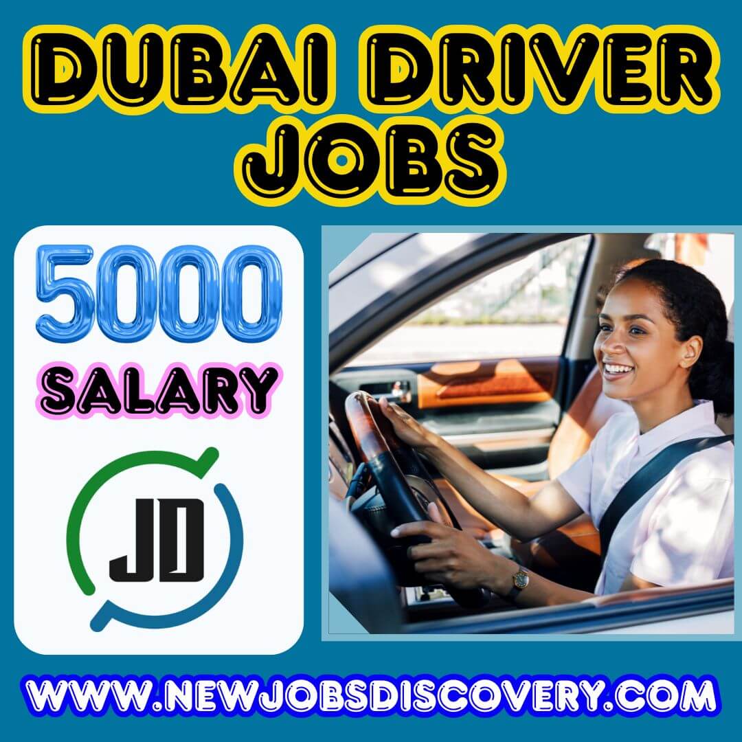 Exciting Dubai Driver Jobs Salary 5000 Today 194 Dubai Driver Jobs Salary 5000