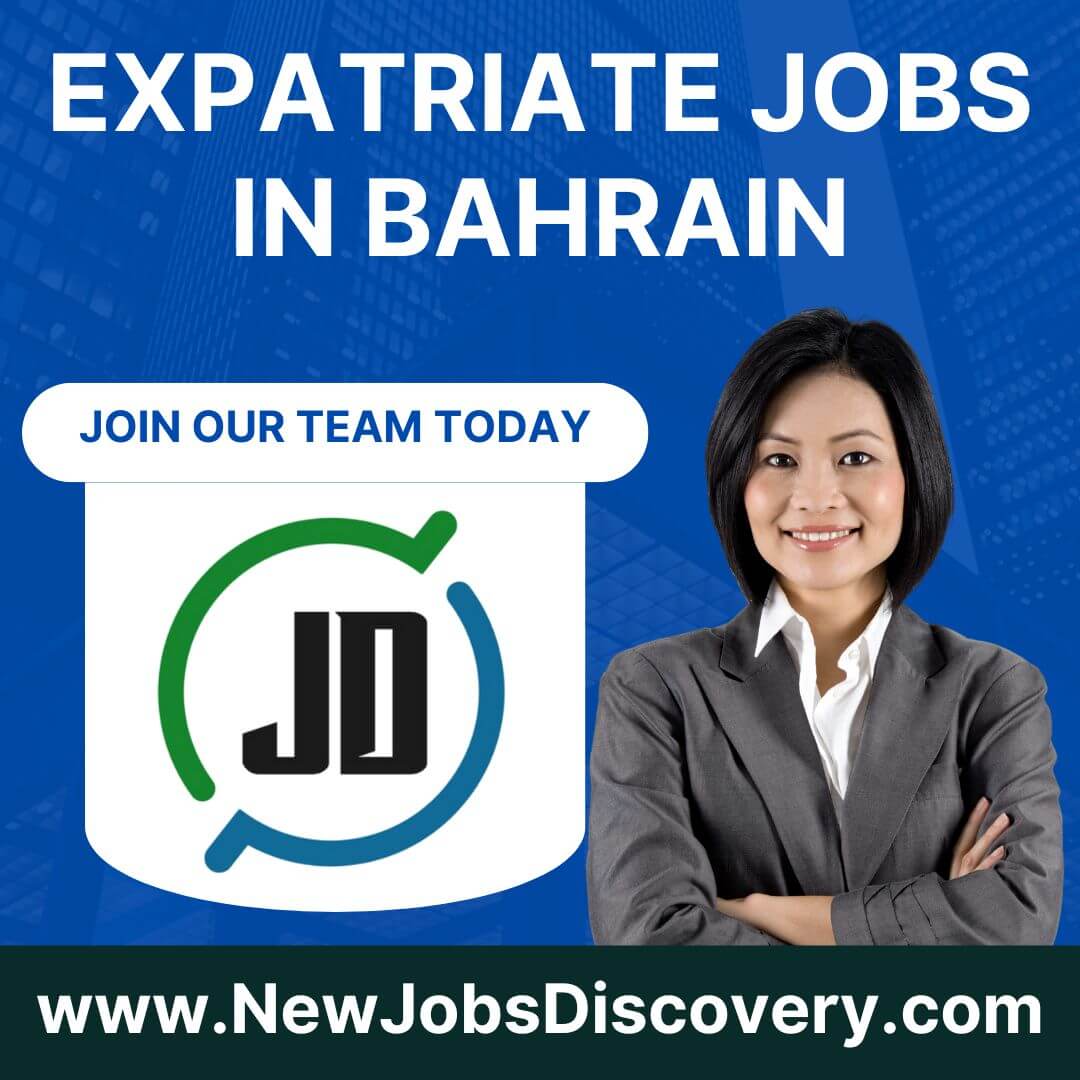 18 Accurate Expatriate Jobs in Bahrain - Bahrain Jobs Today 18 Expatriate Jobs in Bahrain