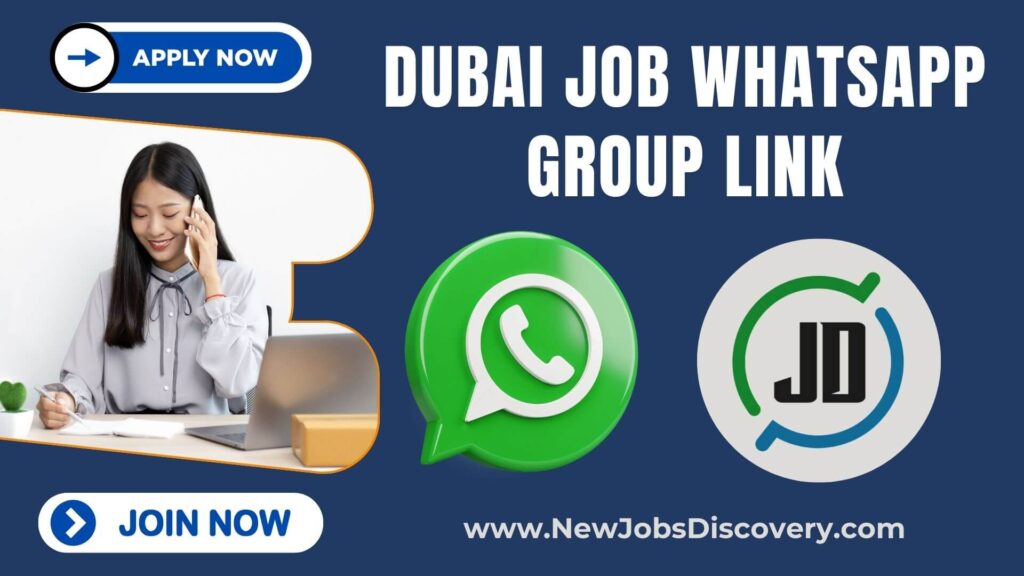Dubai Job WhatsApp Group Link
