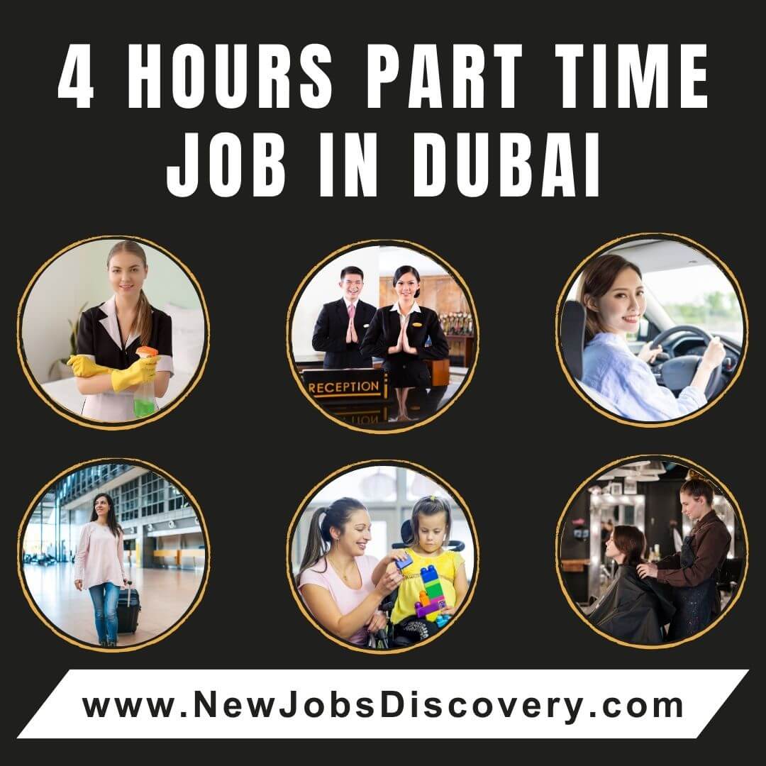 Exciting 4 Hours Part Time Job in Dubai 10 4 Hours Part Time Job in Dubai